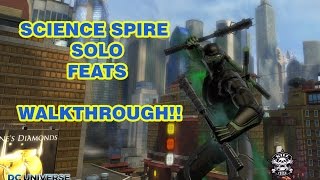 DCUO Science Spire Feats Walkthrough [upl. by Rip]