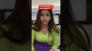 Paras thakral exposed full call recording by sneha trending parasthakralvlogs snehasachdeva [upl. by Elihu]