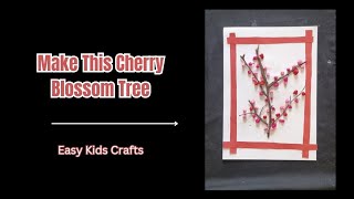 Easy Kids Crafts  Cherry Blossom Tree Tutorial [upl. by Eanat]