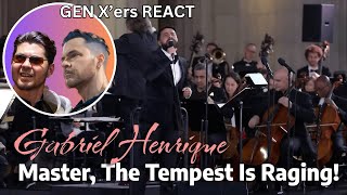 GEN Xers REACT  Gabriel Henrique  Master The Tempest Is Raging [upl. by Elayor]