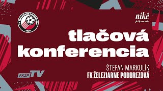 TLAČOVÁ KONFERENCIA ║ Niké liga  Štefan Markulík  DAC Dunajská Streda  FK Železiarne 30 [upl. by Halle]