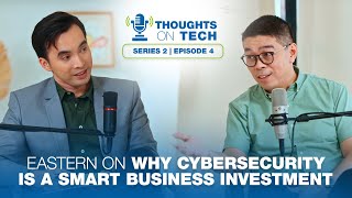 Why Cybersecurity is Key to CostEfficiency for Enterprises  Thoughts on Tech Series 2 Episode 4 [upl. by Lubeck789]