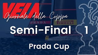 COPPA AMERICA 2021 SEMIFINAL 1  PRADA CUP 2021  IL GIORNALE DELLA VELA NIGHT LIVE [upl. by Nylessoj]