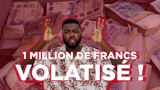 1 MILLION DE FRANCS VOLATILISÉ [upl. by Yarased]