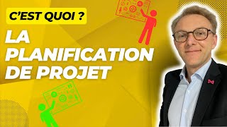 La planification de projet  cest quoi [upl. by Yliab211]