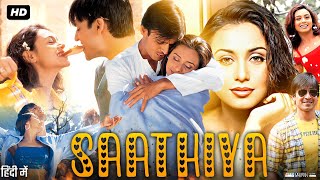 Saathiya Full Movie HD  Vivek Oberoi  Rani Mukerji  Shah Rukh Khan  Review amp Facts HD [upl. by Schreibe]