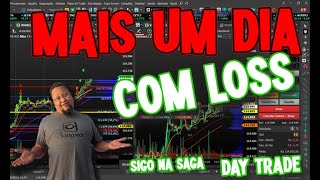 DayTrade Entrei numa sequência de Loss [upl. by Anett]