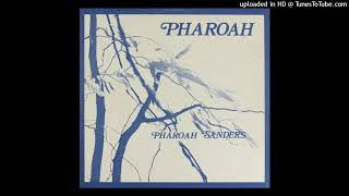 🔴 Pharoah Sanders  Harvest Time 🇺🇸 US 1977 Soul Jazz [upl. by Renaxela]