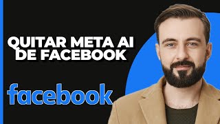 Cómo Eliminar Meta AI de Facebook  Borrar Meta AI en Facebook  Desactivar Meta AI en Facebook [upl. by Anawaj619]