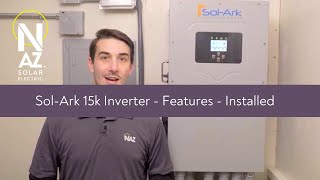 SolArk 15K Inverter Features  Installed [upl. by Atteuqahc1]