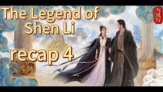 The Legend of Shen Li English Recap 4 与凤行，Multi Subfantasy drama [upl. by Sobel]