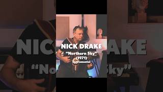 Nick Drake quotNorthern Skyquot 1971 acoustic instrumental [upl. by Prader984]