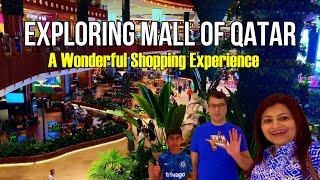 Mall of Qatar  A Wonderful Shopping Experience  Complete Walking Tour  Qatar Vlogs [upl. by Hurley]