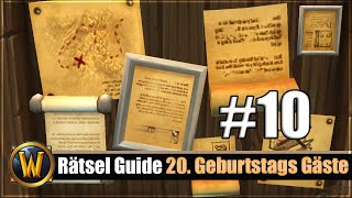 Rätsel Guide Tag 10  20 Geburtstags Gäste Rätsel  Geheimnisse von Azeroth [upl. by Barcroft]