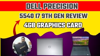 Dell Precision 5540 i7 9th Generation Review 4GB Graphics Card review unboxing laptop dell [upl. by Nhguavaj401]