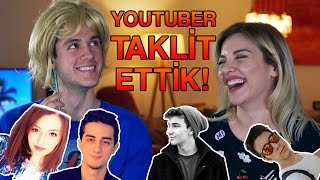 YOUTUBERLARI TAKLİT ETTİK [upl. by Nolad305]