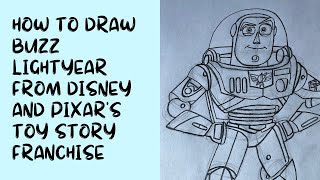 How to Draw Buzz Lightyear from Disney and Pixar’s Toy Story Franchise [upl. by Beckman]