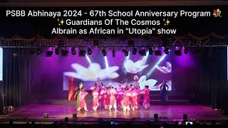 Abhinaya 2024  Psbb 67th School Anniversary Program  Utopia [upl. by Aicaca]