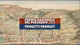 Premio Paesaggio 2021  I Progetti Premiati [upl. by Haidej114]