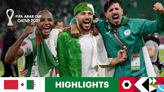 Morocco v Algeria  FIFA Arab Cup Qatar 2021  Match Highlights [upl. by Muraida]