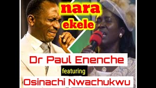 Nara Ekele Accept my Praise by Dr Paul Enenche ft Osinachi Nwachukwu [upl. by Ecirtnahc498]