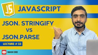 JavaScript Tutorial 33 JSON Stringify amp Parse Explained  Web Dev 128 [upl. by Anilas]