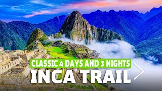 Inca Trail 4 days 3 nights to Machu Picchu  Alpaca Expeditions [upl. by Siwel]