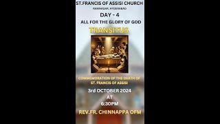 All for the Glory of God Transitus  Novena Day 4  Main Celebrant Rev F Chinnappa OFM [upl. by Ailahs]