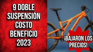 9 Doble Suspensión de Mejor Calidad Precio o Costo Beneficio 2023 [upl. by Campbell]