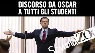 IL DISCORSO DA OSCAR DI DICAPRIO A TUTTI GLI STUDENTI ITALIANI ScuolaZoo [upl. by Bernadine]