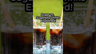 Sugar vs Sugarless Drinks Explained [upl. by Leifeste]