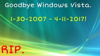 Goodbye Windows Vista [upl. by Merdith]