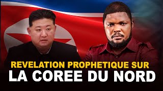 REVELATION PROPHETIQUE SUR LA CORRE DU NORD [upl. by Laurent]