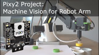 Dobot Magician with Pixy2 Vision Sensor [upl. by Danieu]