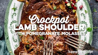 Crockpot Lamb Shoulder with Pomegranate Molasses [upl. by Ecinerev]