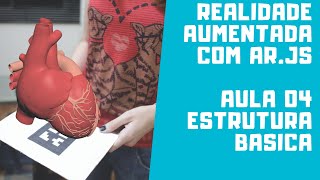 Realidade Aumentada com ARJS Estrutura Basica [upl. by Robina]