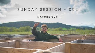 Nature Guy  Sunday Session  052 Melodic Mix [upl. by Esme814]