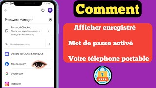 Comment afficher les mots de passe enregistrés sur votre mobile nouveau 2024 [upl. by Iveksarap4]