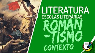 Literatura  Contexto Histórico do Romantismo Brasileiro [upl. by Hsirehc929]