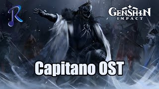 Genshin Impact  Capitano Official Theme Orchestrated [upl. by Dylana990]