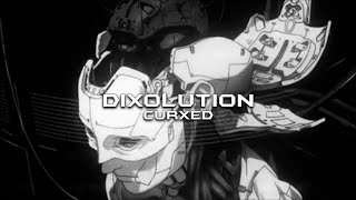 CURXED  DIXOLUTION official AMV [upl. by Idid]