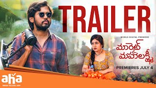 Market Mahalakshmi Official Trailer Parvateesam  Praneekaanvikaa  Akhilesh Kalaru  ahavideoIN [upl. by Wane940]