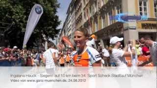 10 km Siegerin Ingalena Heuck  34 SportScheck Stadtlauf München 2012 [upl. by Atiker]