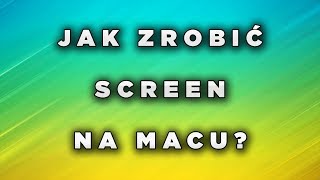 Jak zrobić screena na Macu [upl. by Howie242]