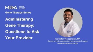 Administering Gene Therapy Questions to Ask Your Provider [upl. by Hewett970]