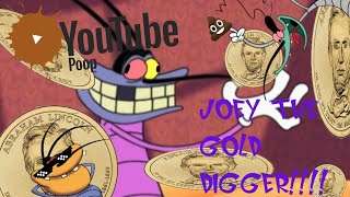 YTP Joey The Gold digger 13 [upl. by Ssidnac]