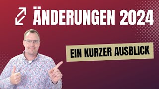 Rente Änderungen 2024 ein kurzer Ausblick [upl. by Vachel]