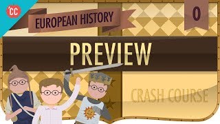 Crash Course European History Preview [upl. by Beth900]