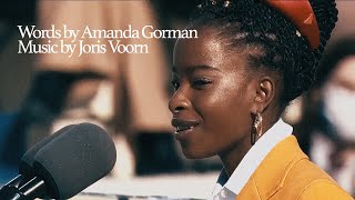 Words by Amanda Gorman music by Joris Voorn [upl. by Goff]