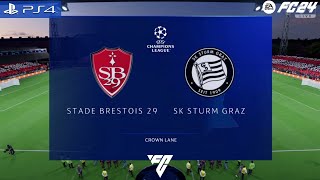 FC 24  Stade Brestois 29 VS SK Sturm Graz  UEFA Champions League [upl. by Ocicnarf]